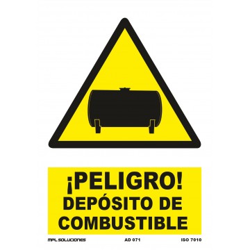 Señal: ¡Peligro! Depósito de combustible