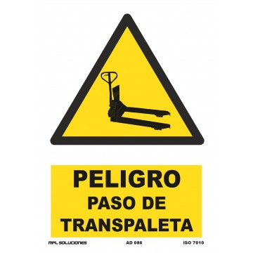 Señal: ¡Peligro! Paso de transpaleta