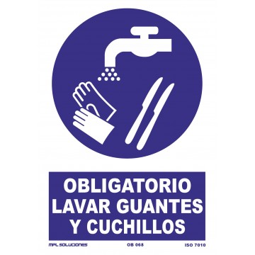 Señal: Obligatorio lavar guantes y cuchillos