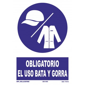 Señal: Obligatorio el uso de redecilla o gorra