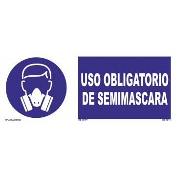 Señal: Uso obligatorio de semimáscara