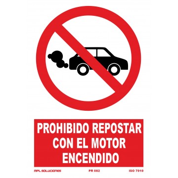 Señal: Prohibido repostar con el motor encendido