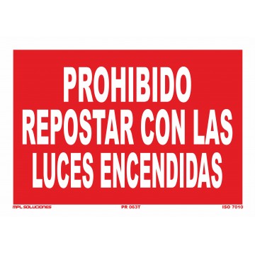 Señal: Prohibido repostar con las luces encendidas