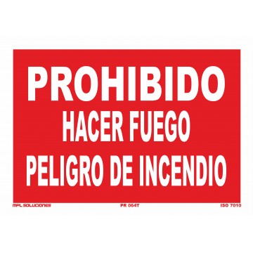 Señal: Prohibido hacer fuego peligro de incendio