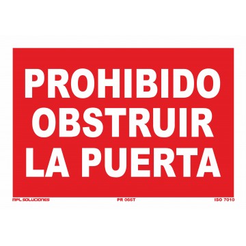 Señal: Prohibido obstruir la puerta