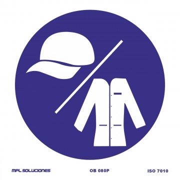 Señal: Obligatorio el uso de bata y gorra