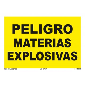 Señal: ¡Peligro! Materias explosivas