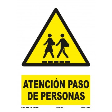 Señal: Atención paso de personas