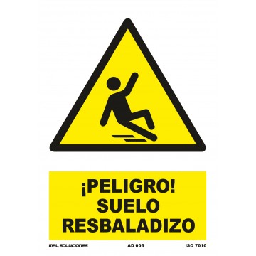 Señal: ¡Peligro! Suelo resbaladizo