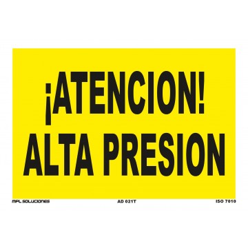 Señal: ¡Atención! Alta presión
