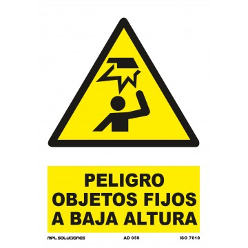 Señal: Peligro objetos fijos a baja altura