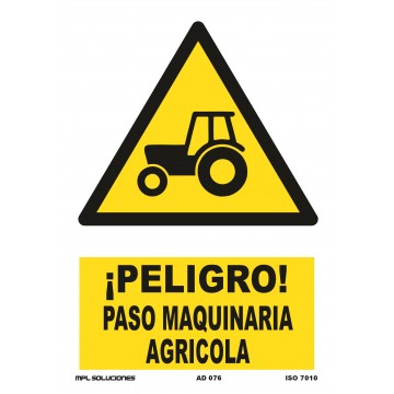 Señal: ¡Peligro! Paso maquinaria agrícola