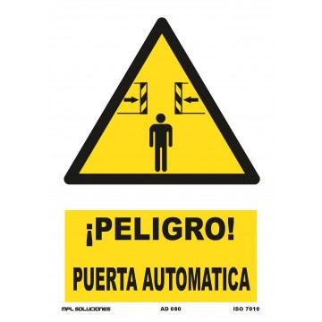 Señal: ¡Peligro! Puerta automática