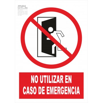 Señal: No Utilizar En Caso De Emergencia