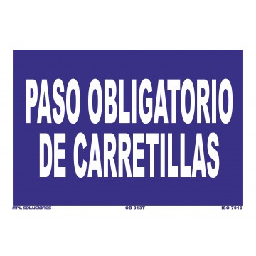 Señal: Paso obligatorio de carretillas