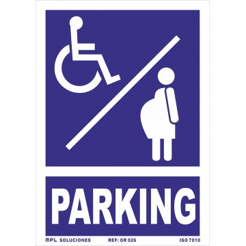 Señal: Modelo: Parking Embarazada/Minusválido