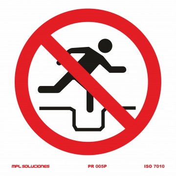 Señal: Prohibido saltar zanjas