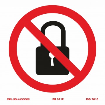 Señal: No cerrar con llave
