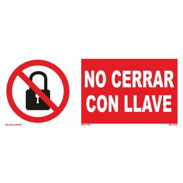 Señal: No cerrar con llave