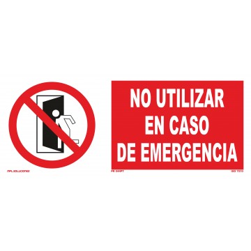 Señal: No utilizar en caso de emergencia