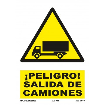 Señal: ¡Peligro! Salida de camiones